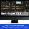 Behringer X32 Video Training Course